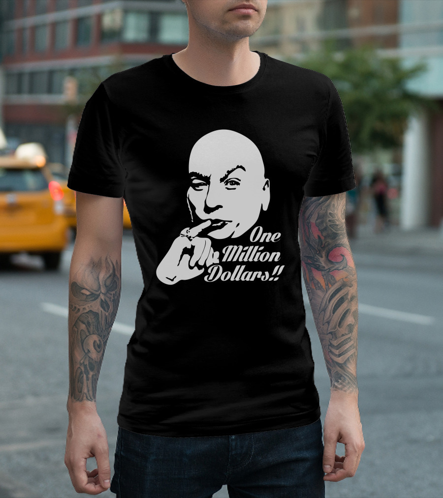 One Million Dollars Dr. Evil Austin Powers T-Shirt