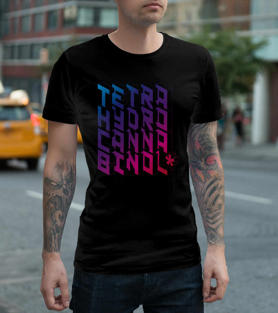 Tetra Hydro Cannabinol T-Shirt