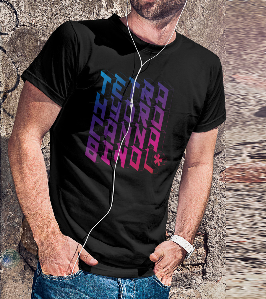 Tetra Hydro Cannabinol T-Shirt