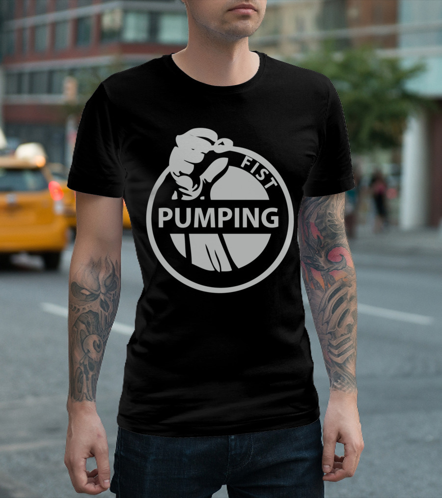 Fist Pumping Circle Symbol With Pumping Fist T-Shirt