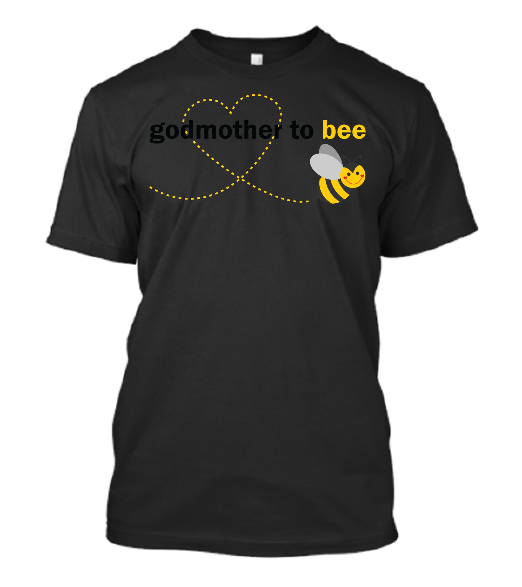 Godmother To Bee Heart And Cute Bee T-Shirt