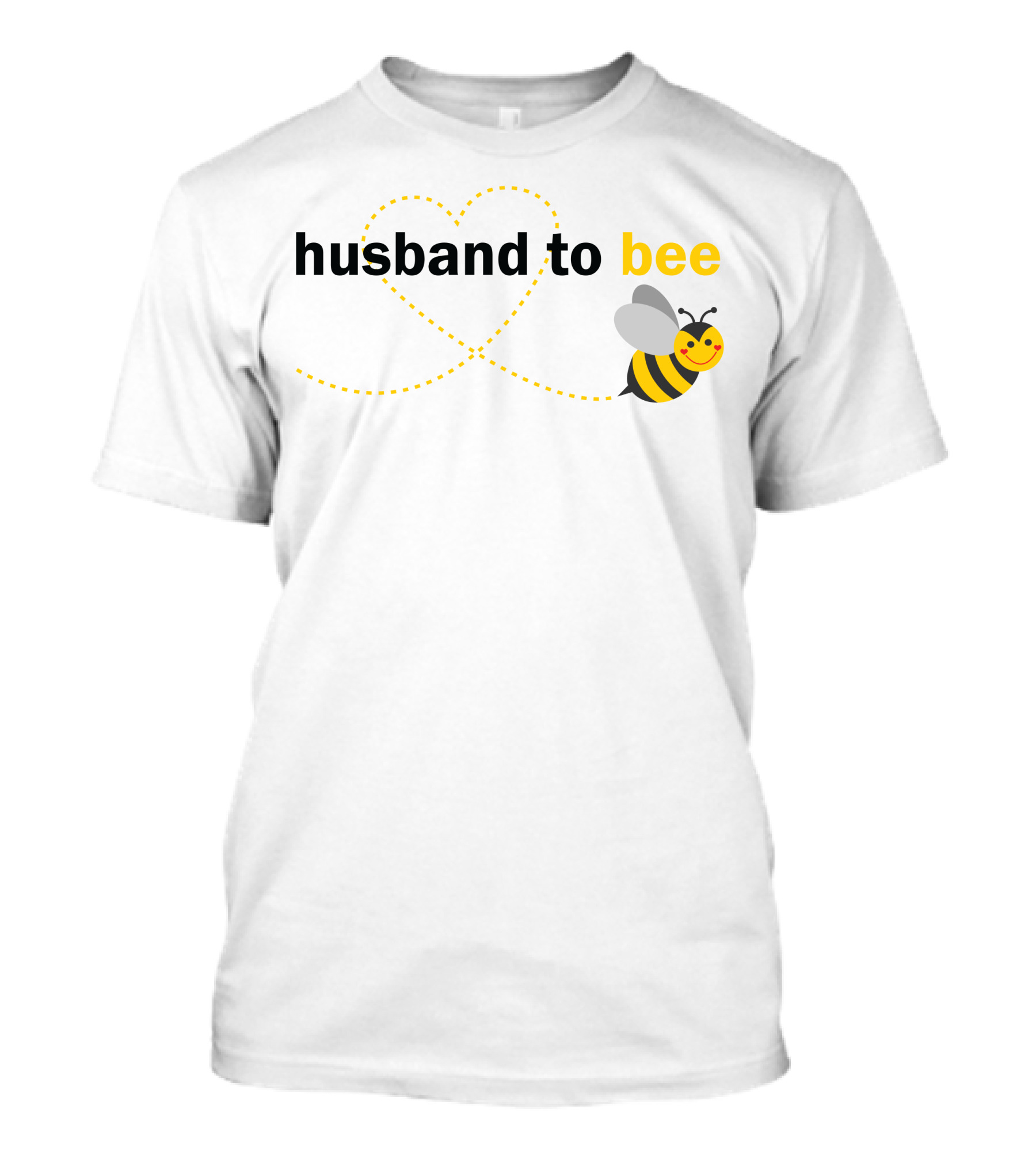 Husband To Bee Heart Dotted Line With Smiling Cartoon Bee T-Shirt
