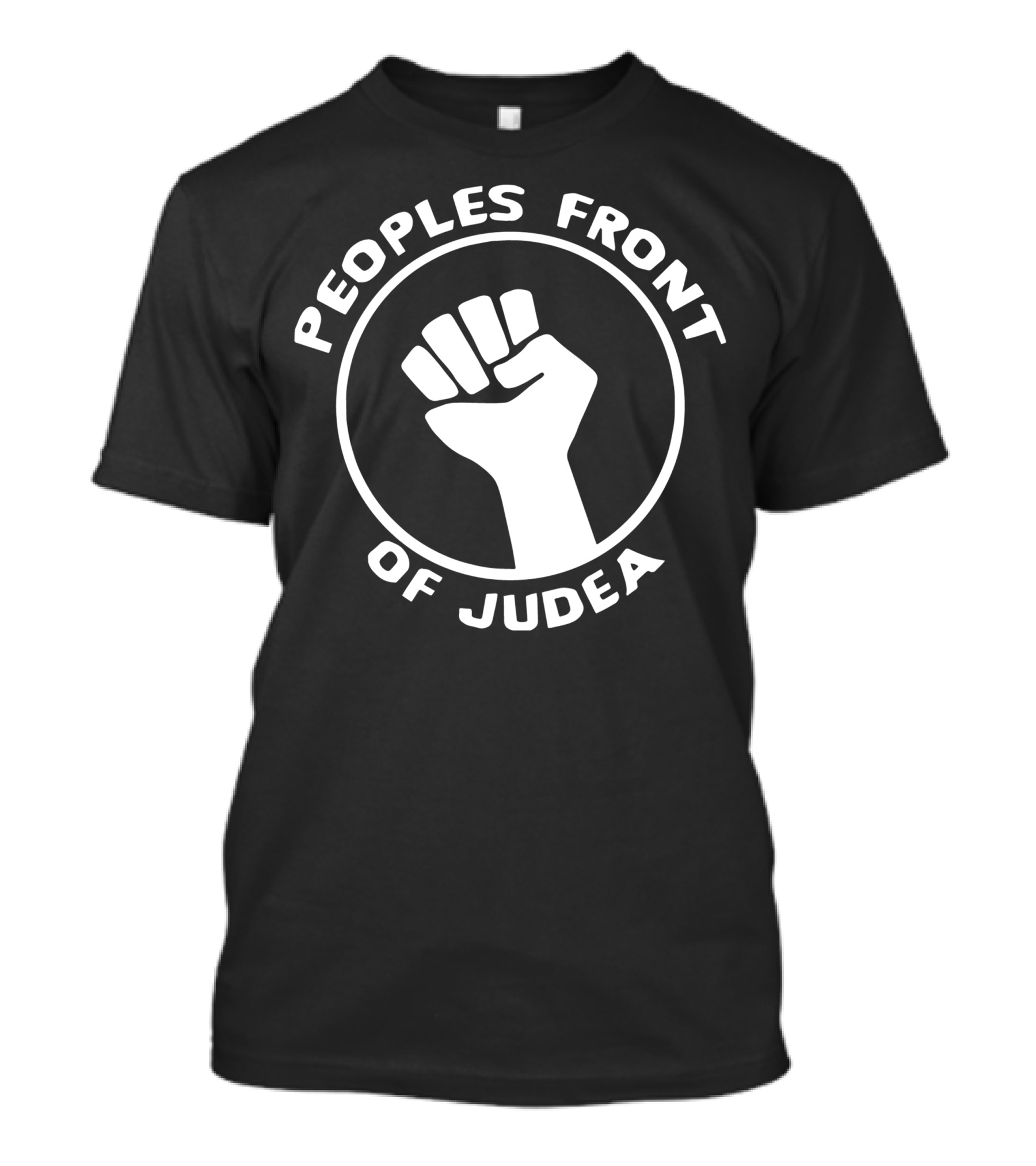 Peoples Front Of Judea Fist Logo Monty Python Reference T-Shirt