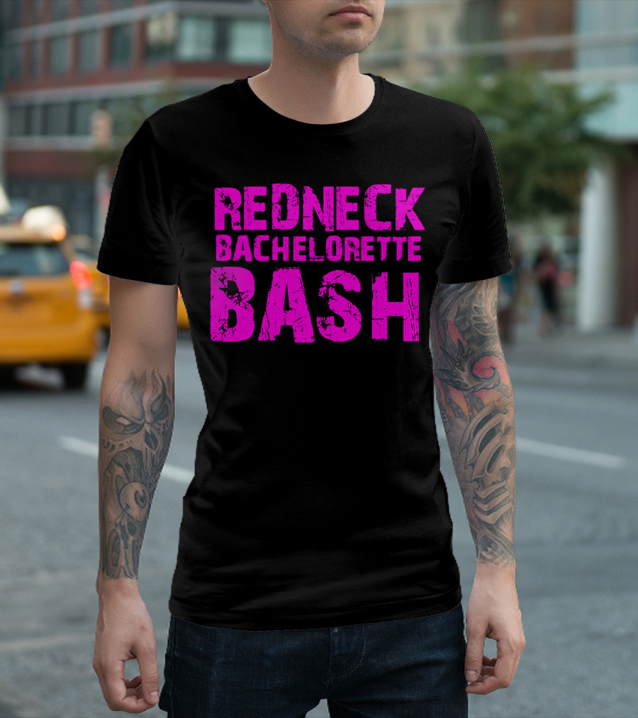 Redneck Bachelorette Bash Party T-Shirt