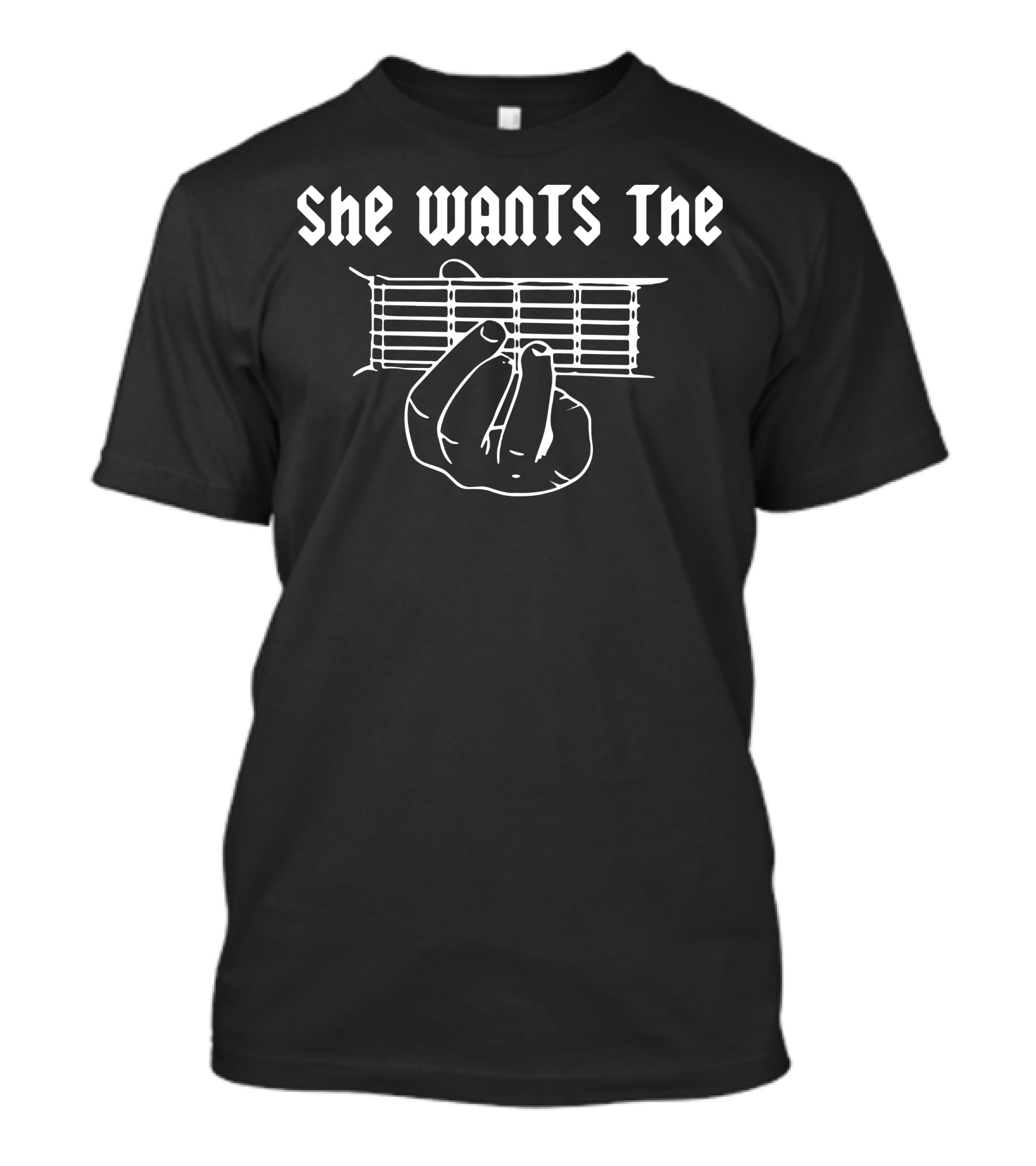 She Wants The D Chord Guitar Tab Humorous Musician T-Shirt