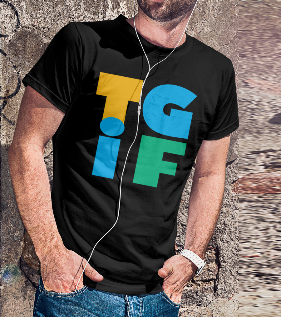 TGIF Bold Colorful Letters T-Shirt