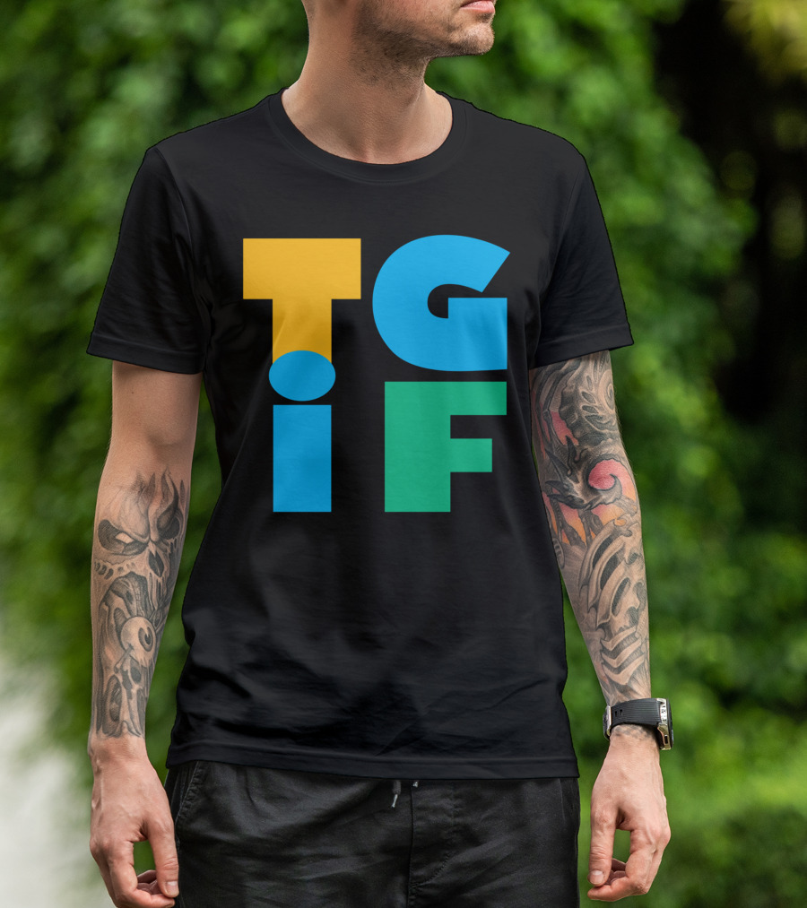 TGIF Bold Colorful Letters T-Shirt