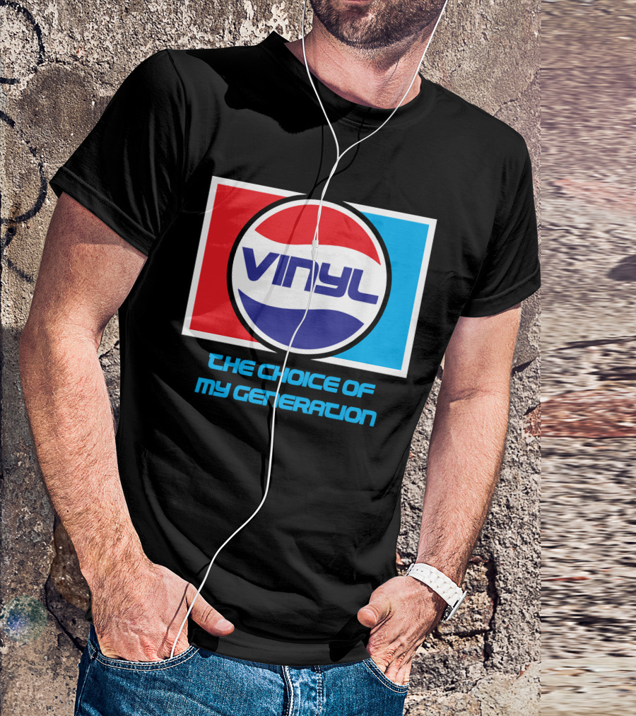 Vinyl The Choice Of My Generation Pepsi T-Shirt
