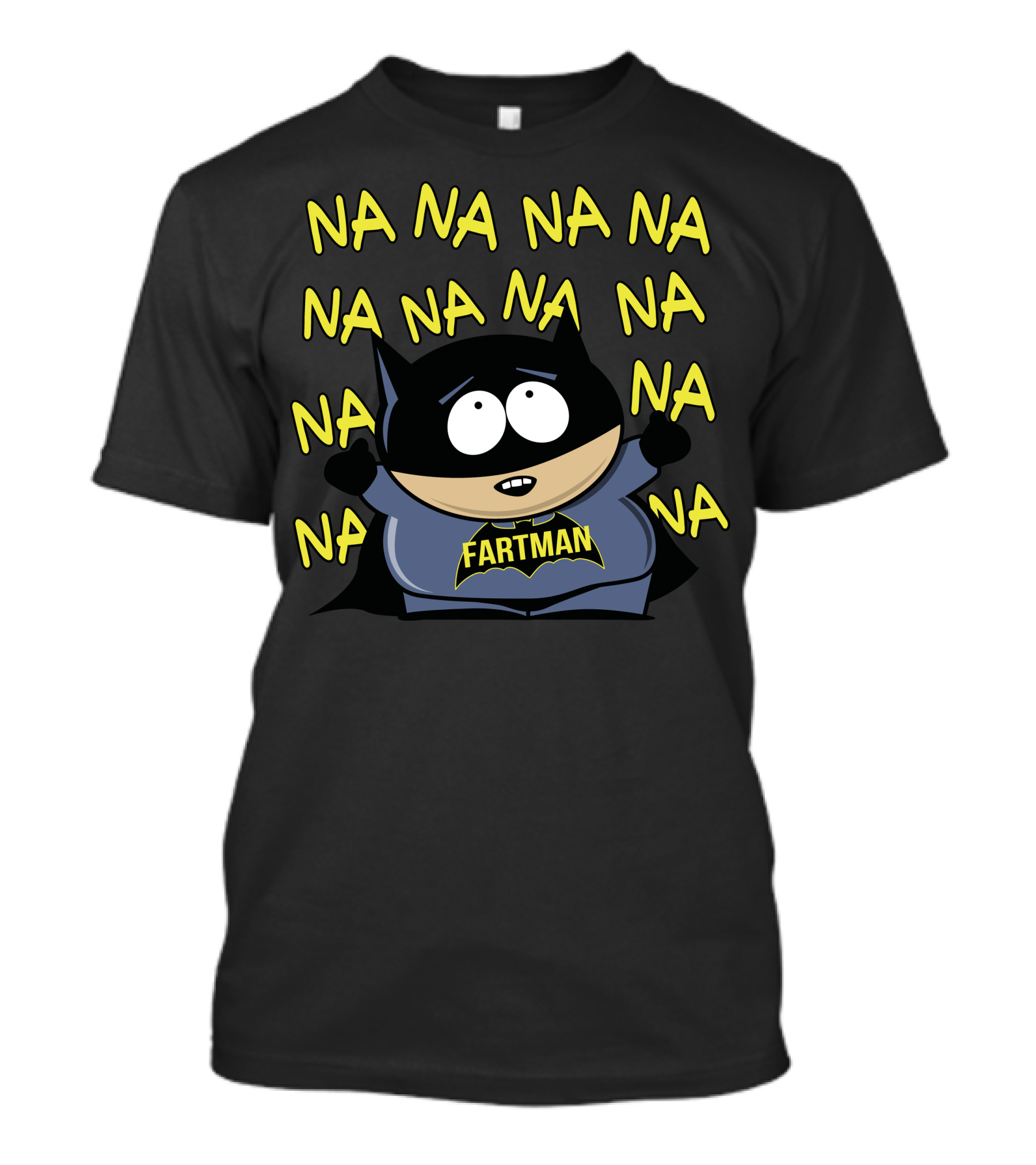 Fartman Na Na Na Na Na Batman T-Shirt