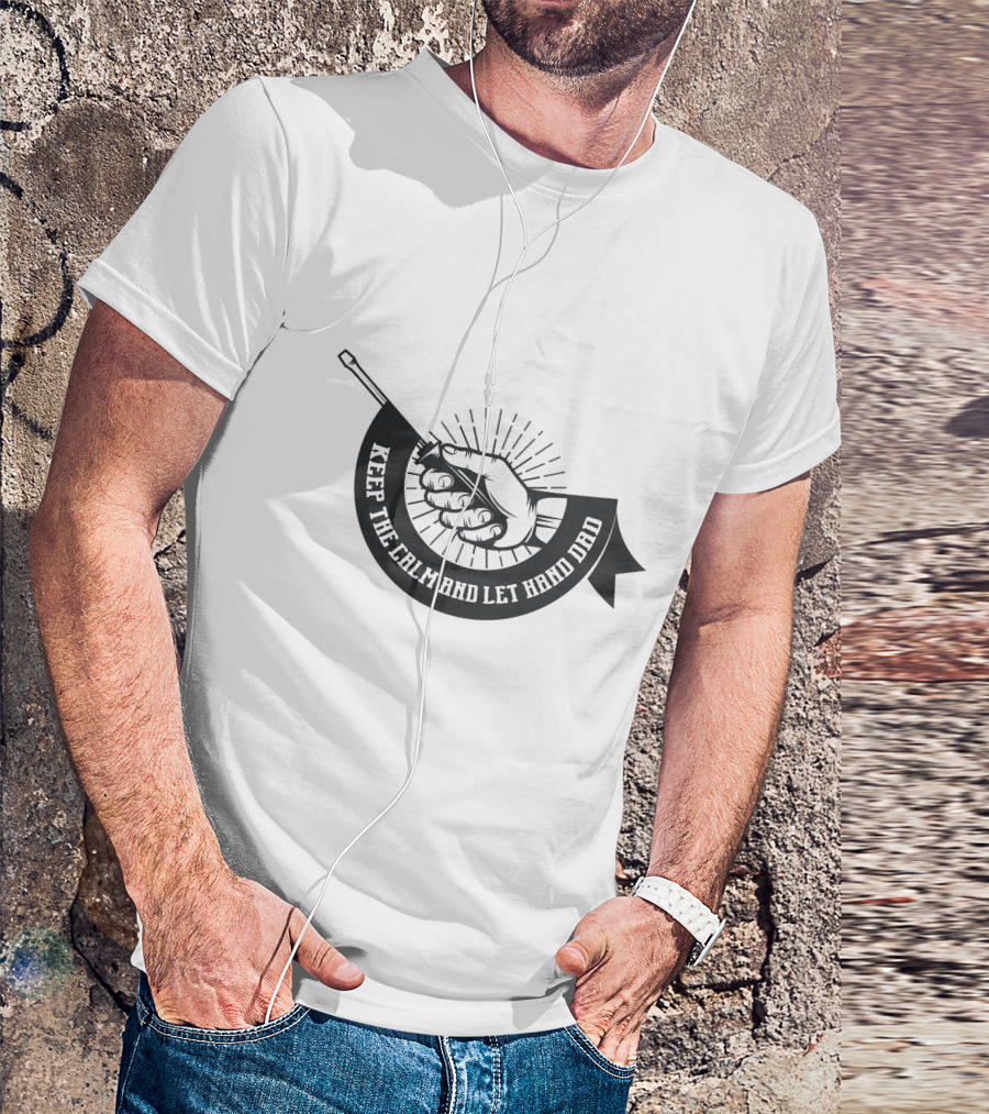 Keep The Calm And Let Hand Dad Handshake Banner T-Shirt
