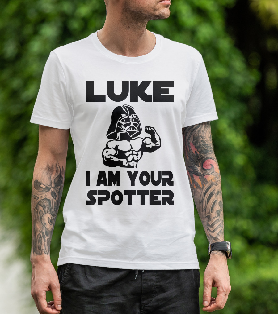Luke I Am Your Spotter Darth Vader Bodybuilder T-Shirt