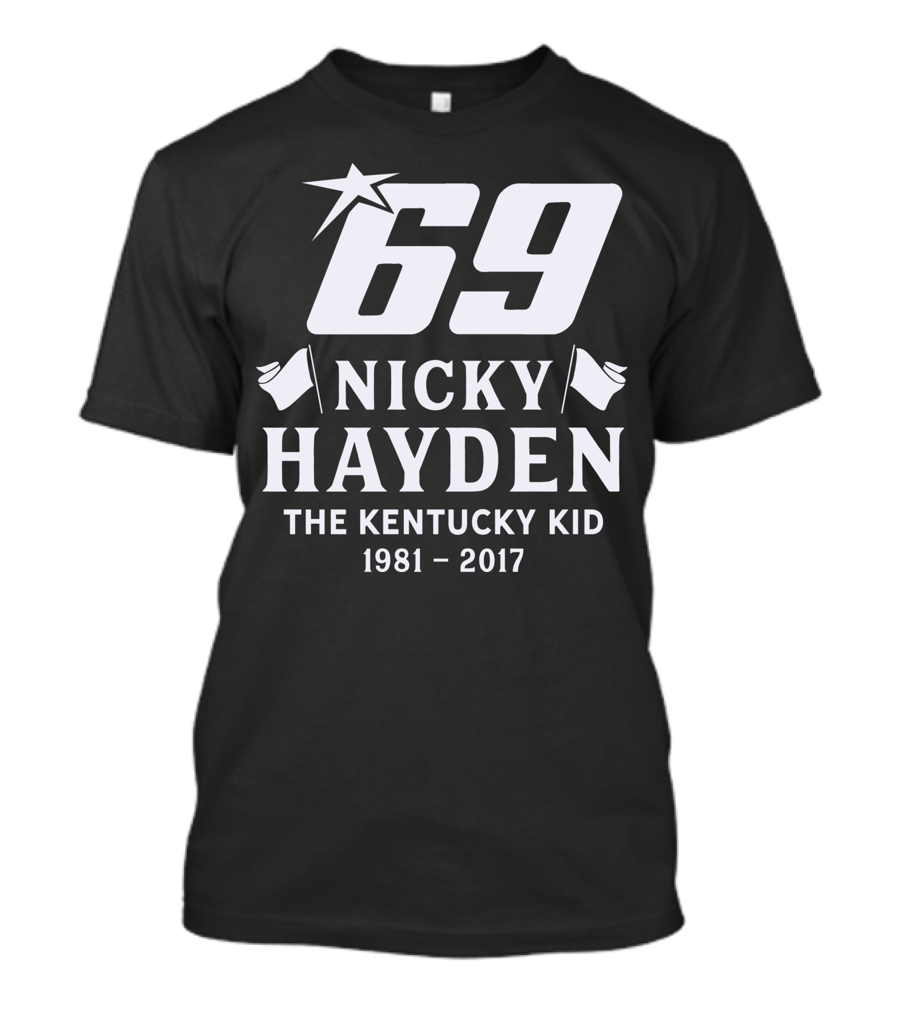 Nicky Hayden 69 The Kentucky Kid 1981-2017 T-Shirt