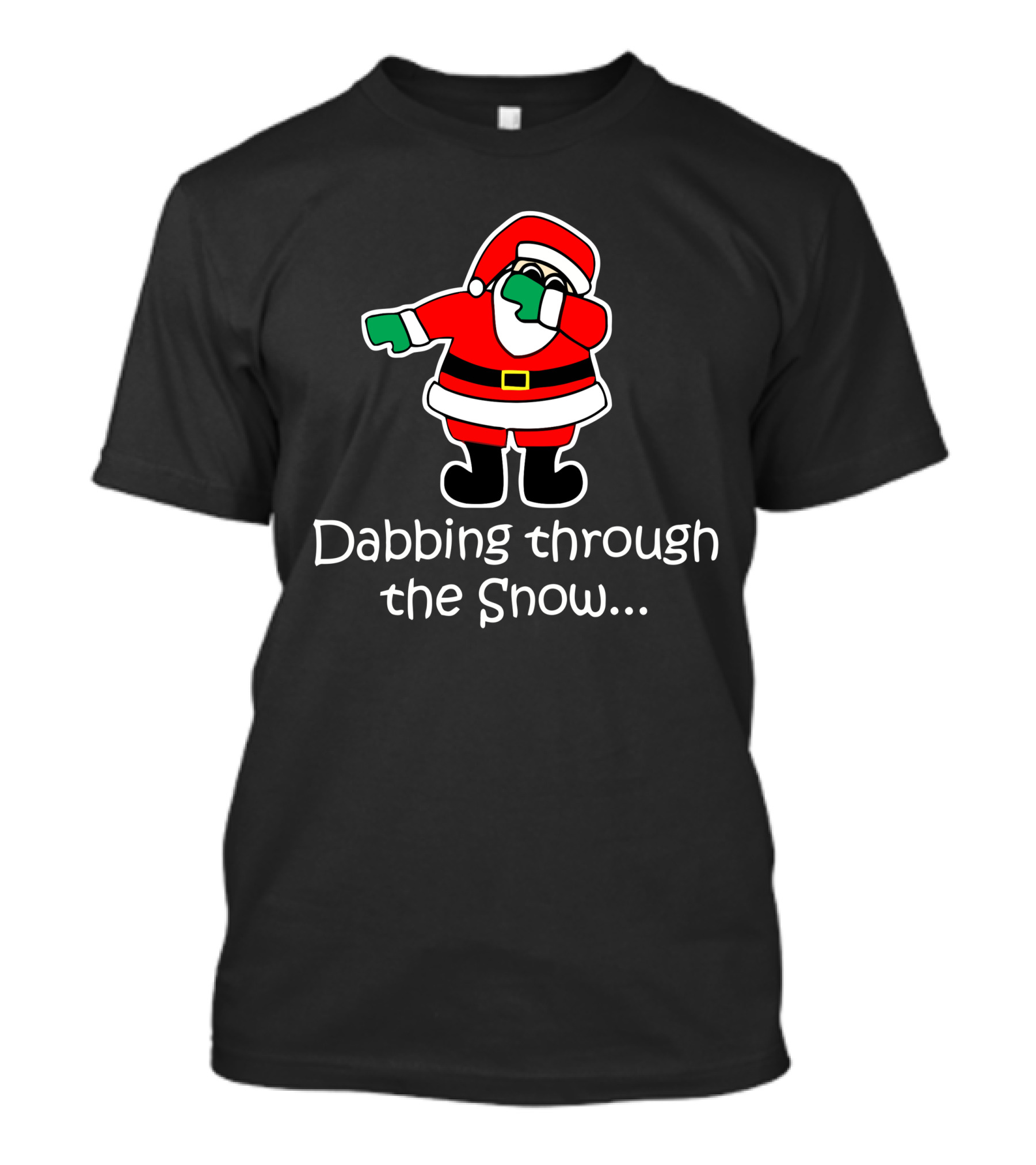 Dabbing Through The Snow Santa Claus Santa Dab T-Shirt