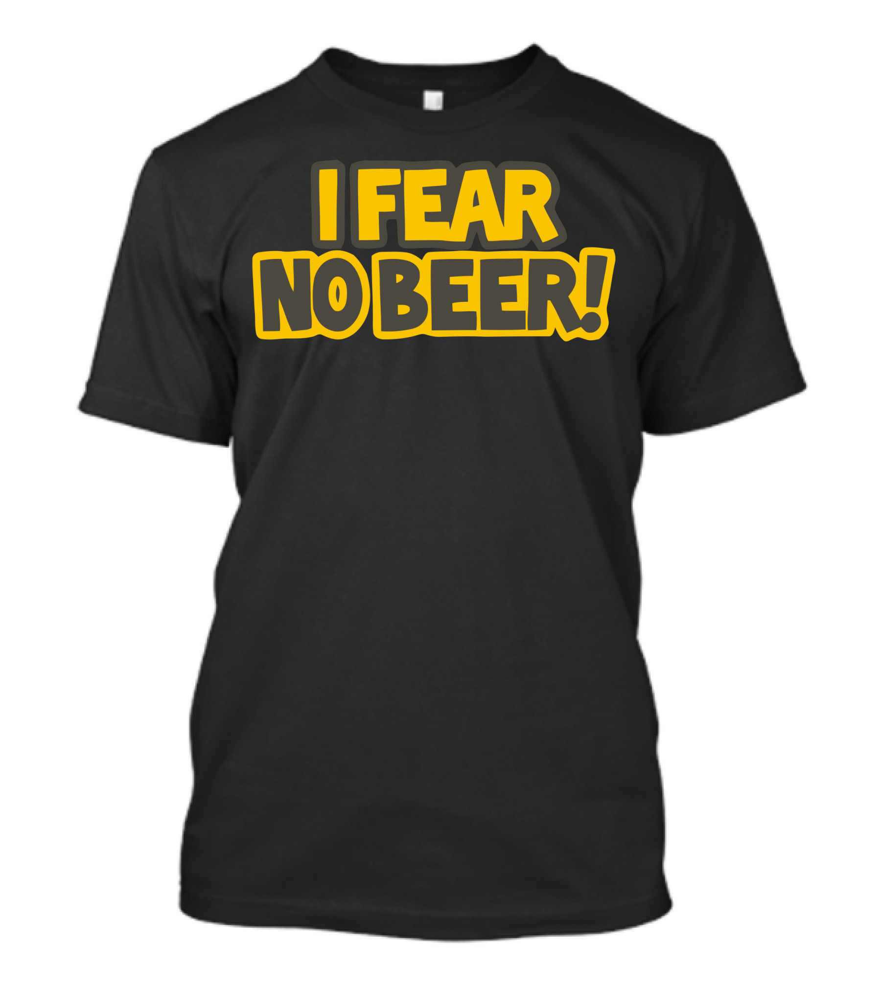 I Fear No Beer T-Shirt