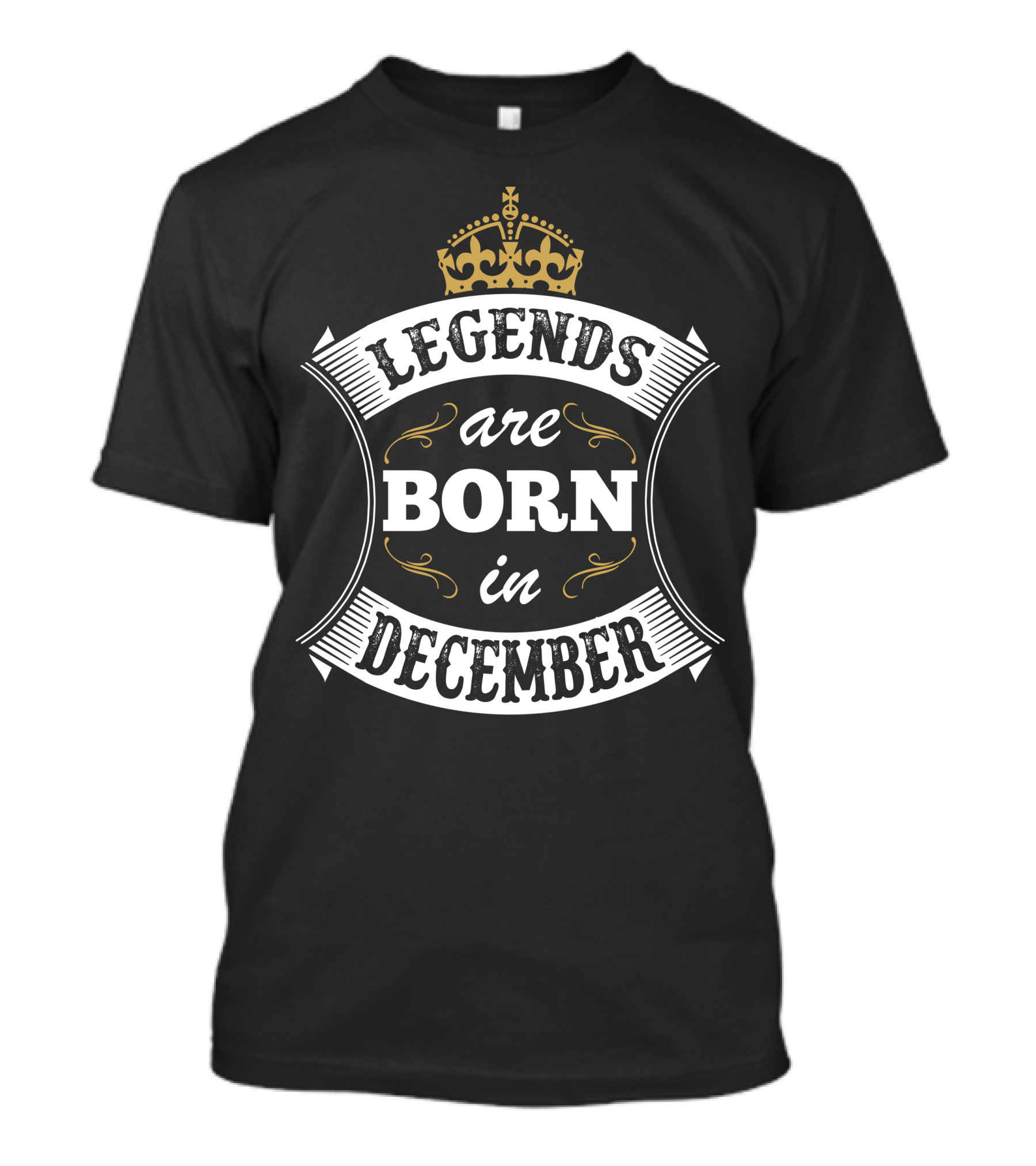 Legends Are Born In December With Crown Motif T-Shirt