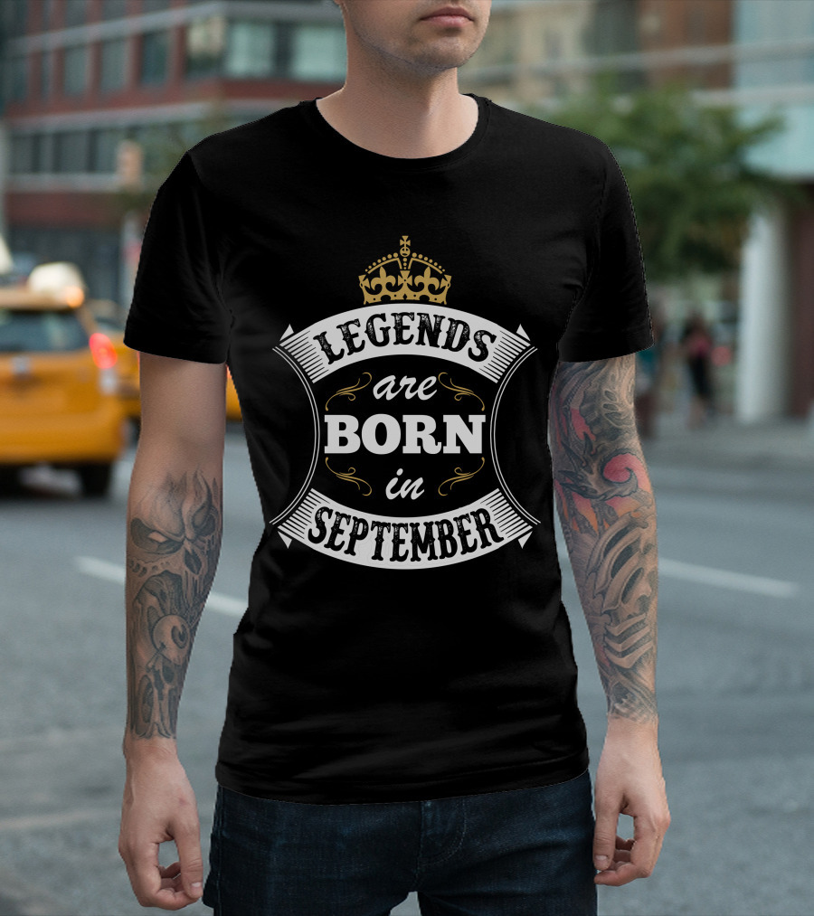 Legends Are Born In September Crown Emblem T-Shirt