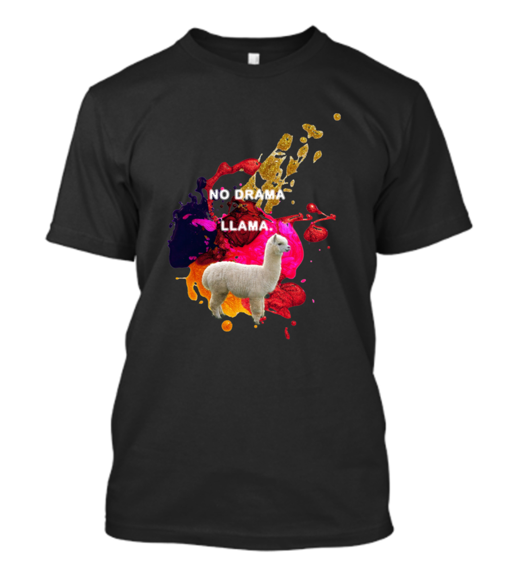 No Drama Llama On Colorful Splash Background T-Shirt