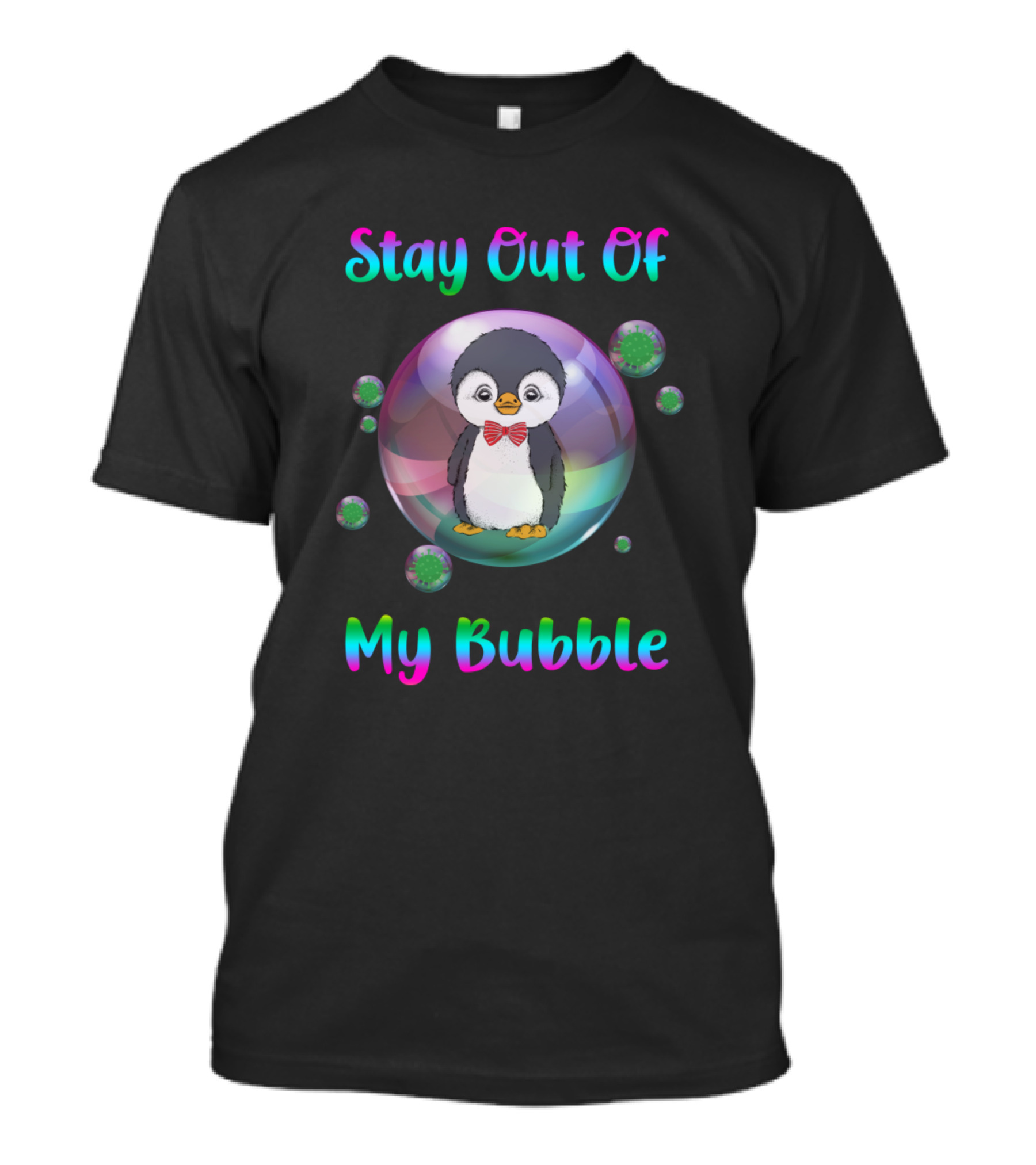 Stay Out Of My Bubble Penguin Bow Tie T-Shirt