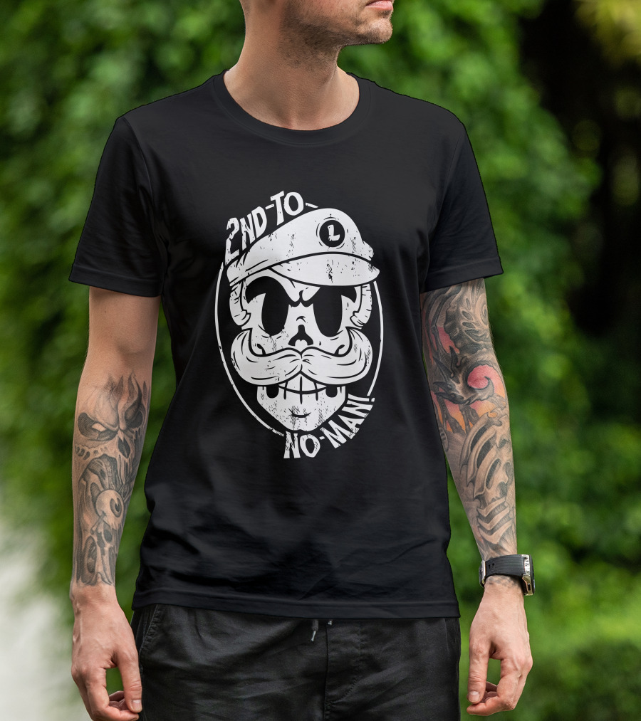 2Nd To No Man Skull With Mustache And Cap T-Shirt