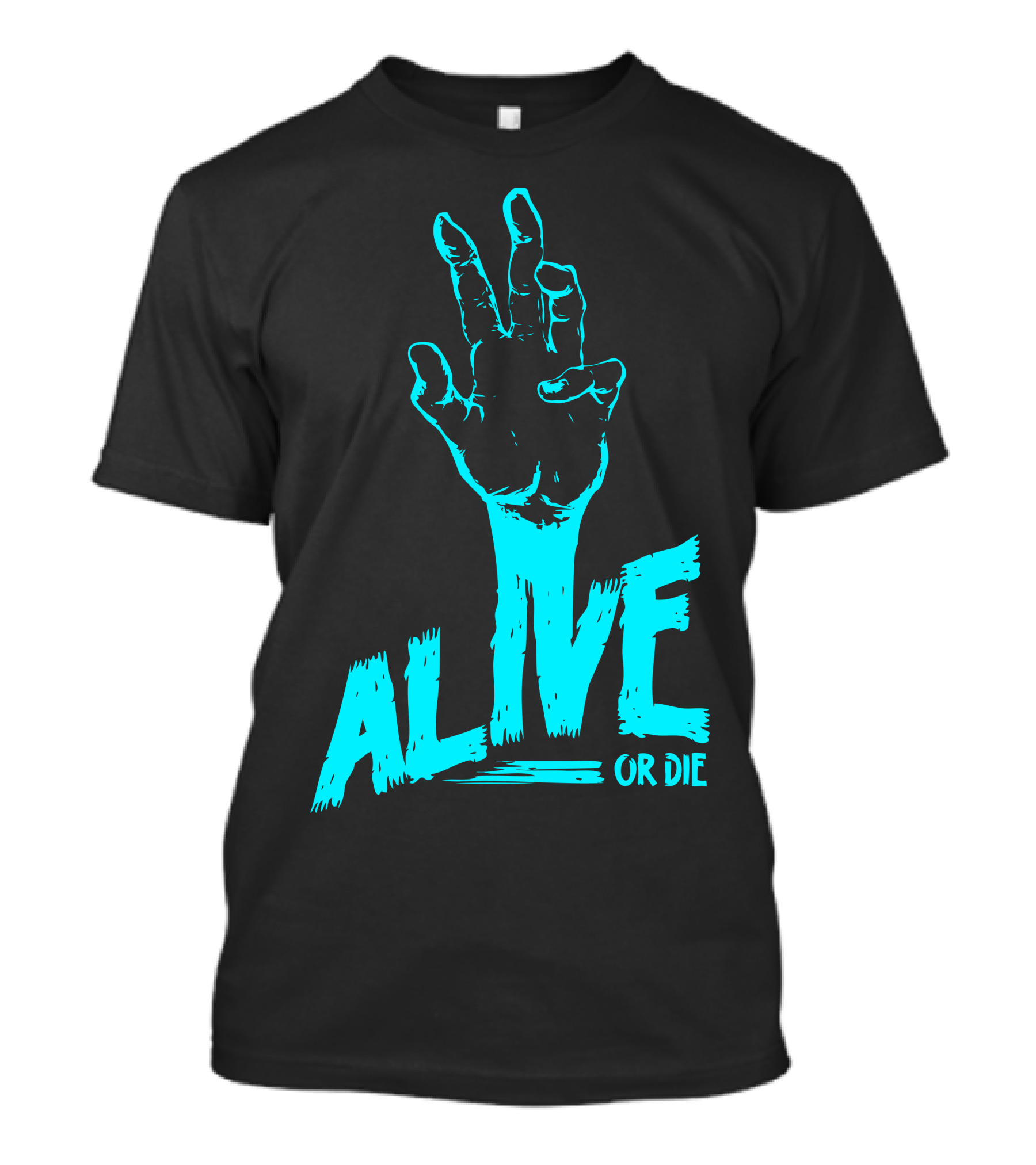 Alive Or Die Zombie Hand T-Shirt