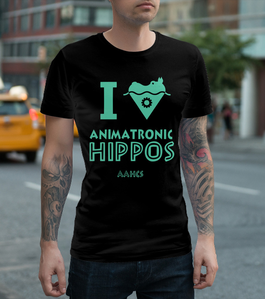 I Heart Animatronic Hippos AAHCS T-Shirt