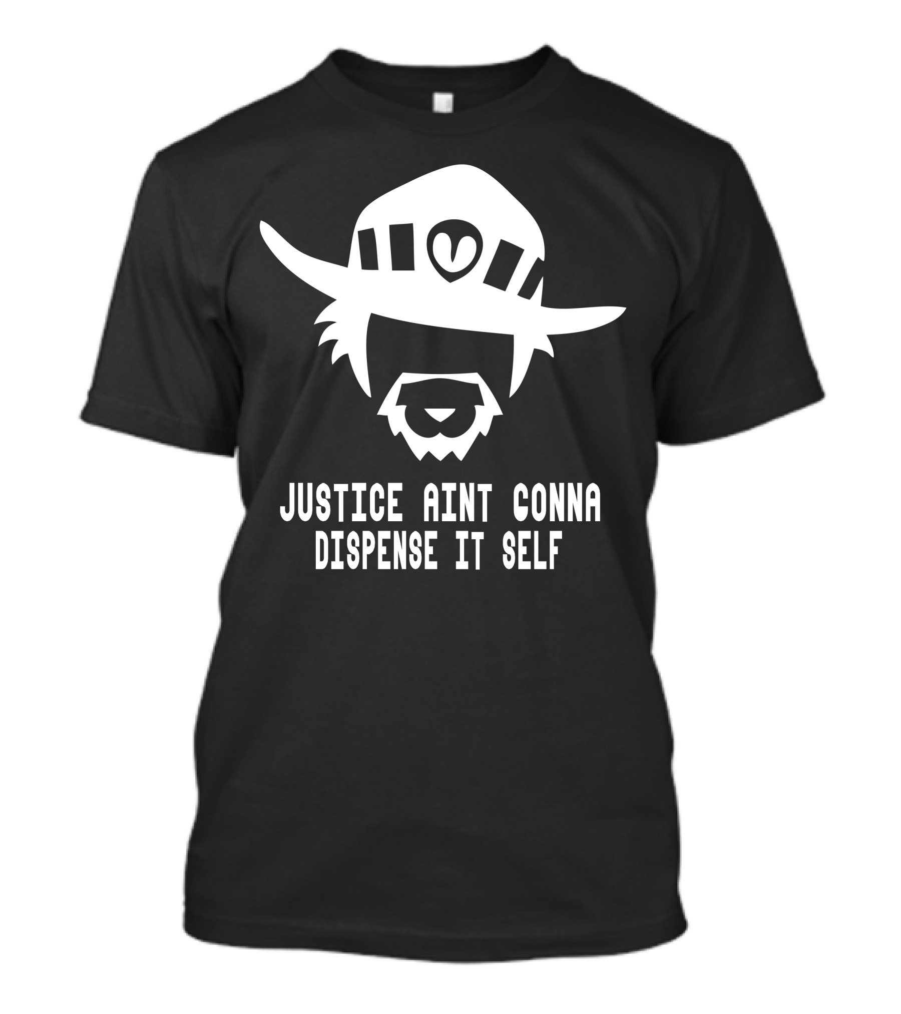 Justice Aint Conna Dispense It Self Mccree Overwatch Cowboy Hat Beard T-Shirt
