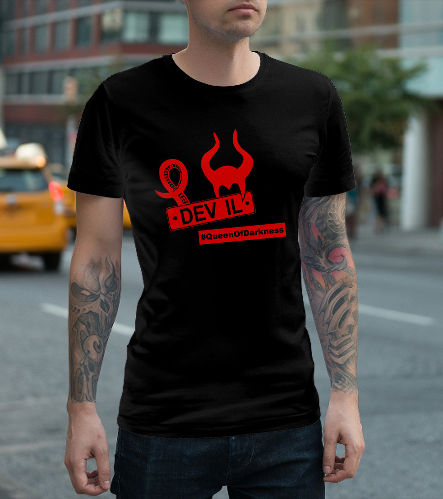 DEV IL #QueenOfDarkness T-Shirt