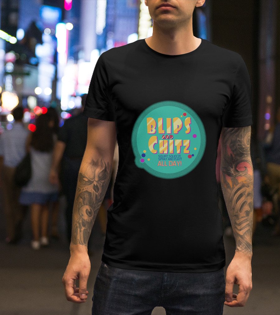 Blips And Chitz Squirt Squeeze Spray And Play All Day T-Shirt