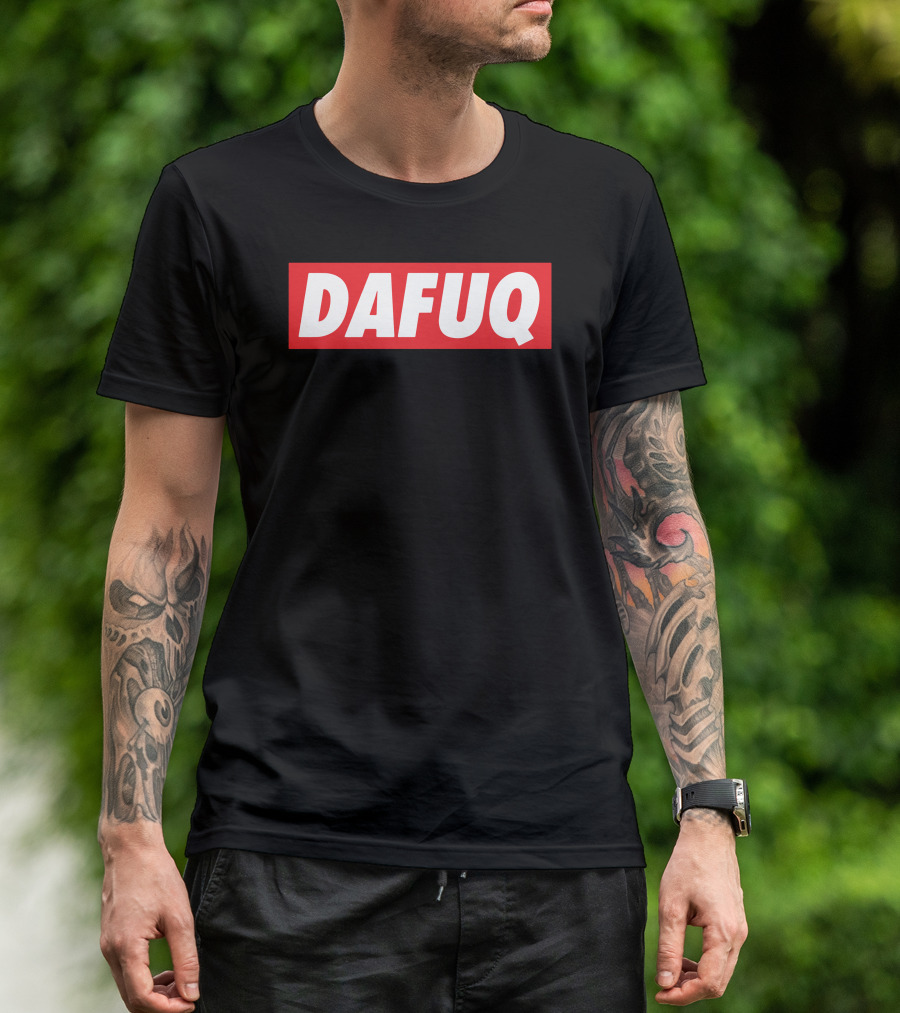 DAFUQ Box T-Shirt