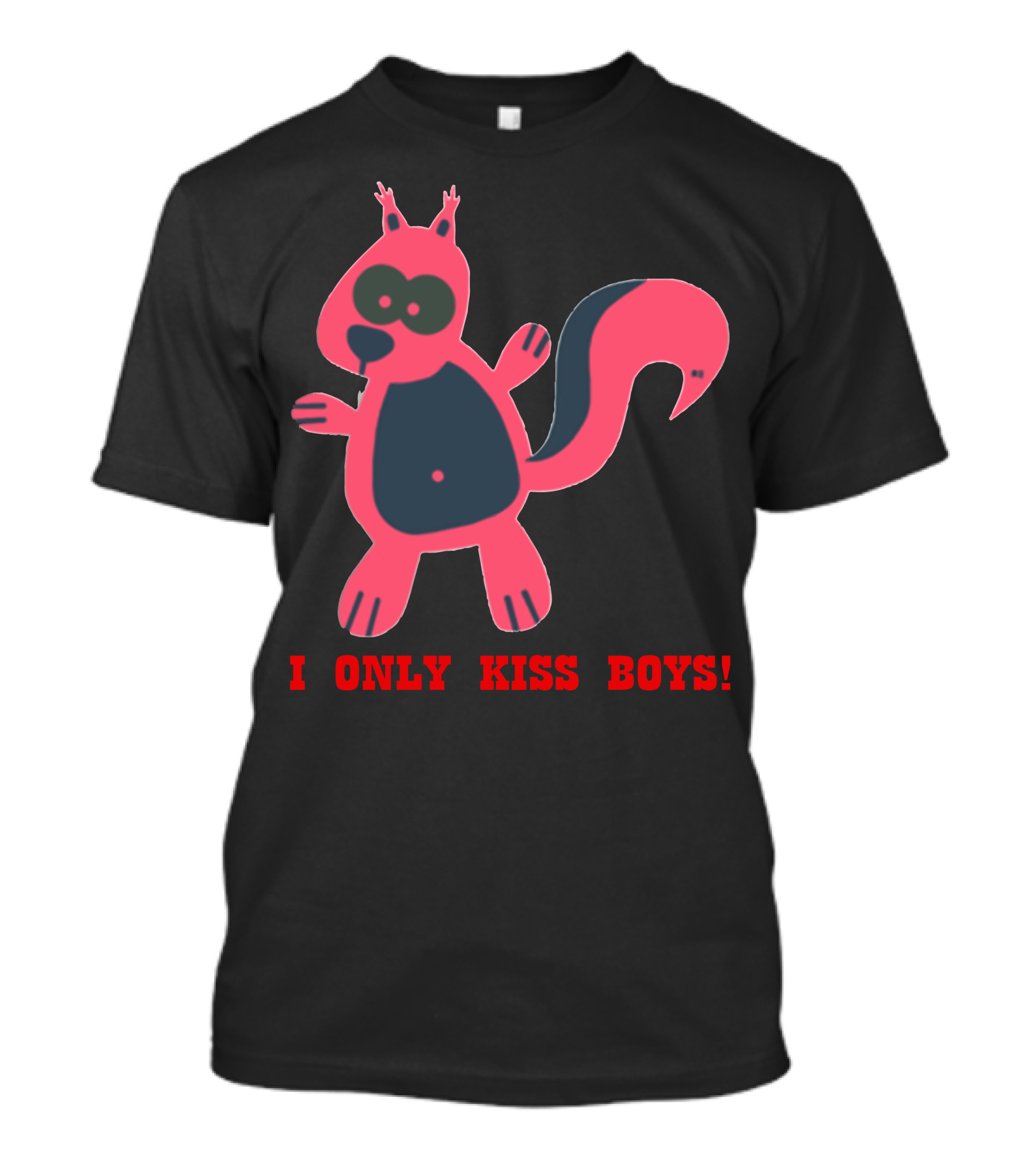 I Only Kiss Boys Pink Cartoon Squirrel Character T-Shirt