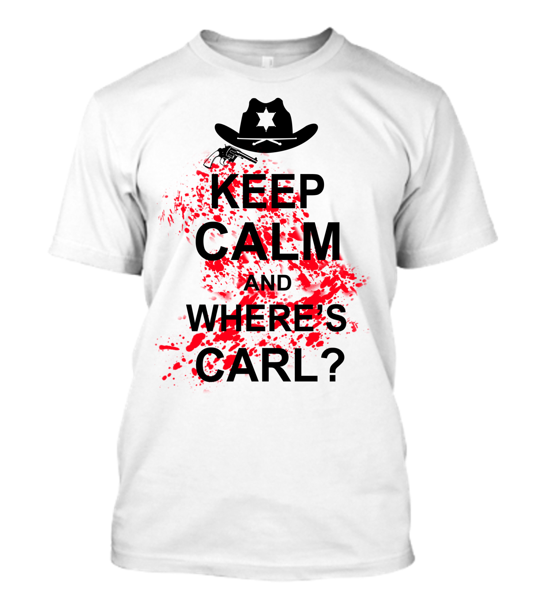 KEEP CALM AND WHERE'S CARL? T-Shirt