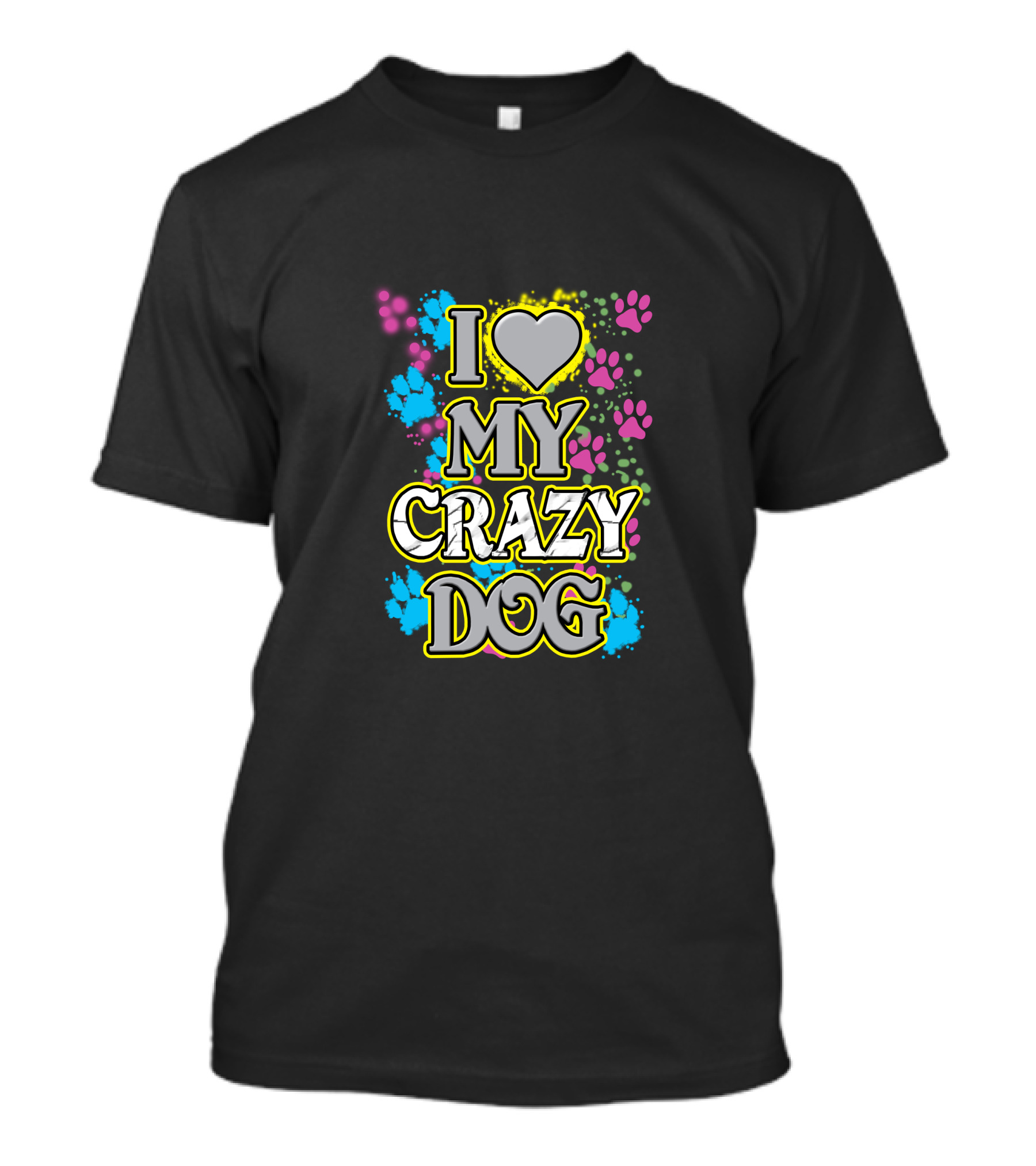 I Love My Crazy Dog Paws Heart Splash T-Shirt
