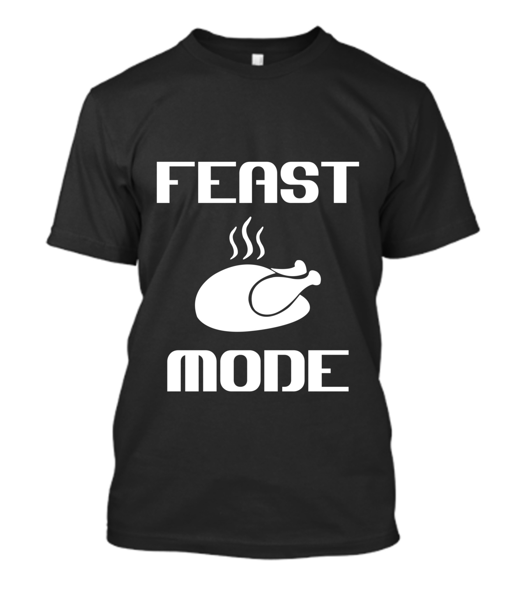 Feast Mode Mens Turkey T-Shirt