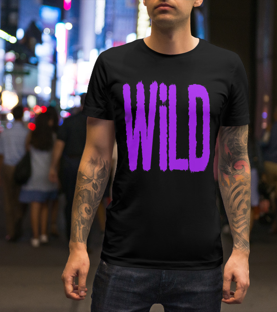 WILD Bold Rugged Purple Text T-Shirt