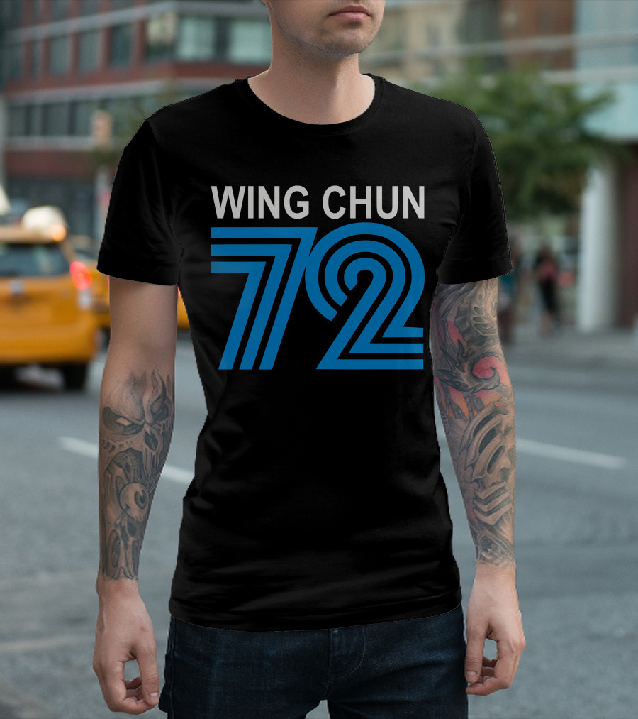 WING CHUN 72 T-Shirt