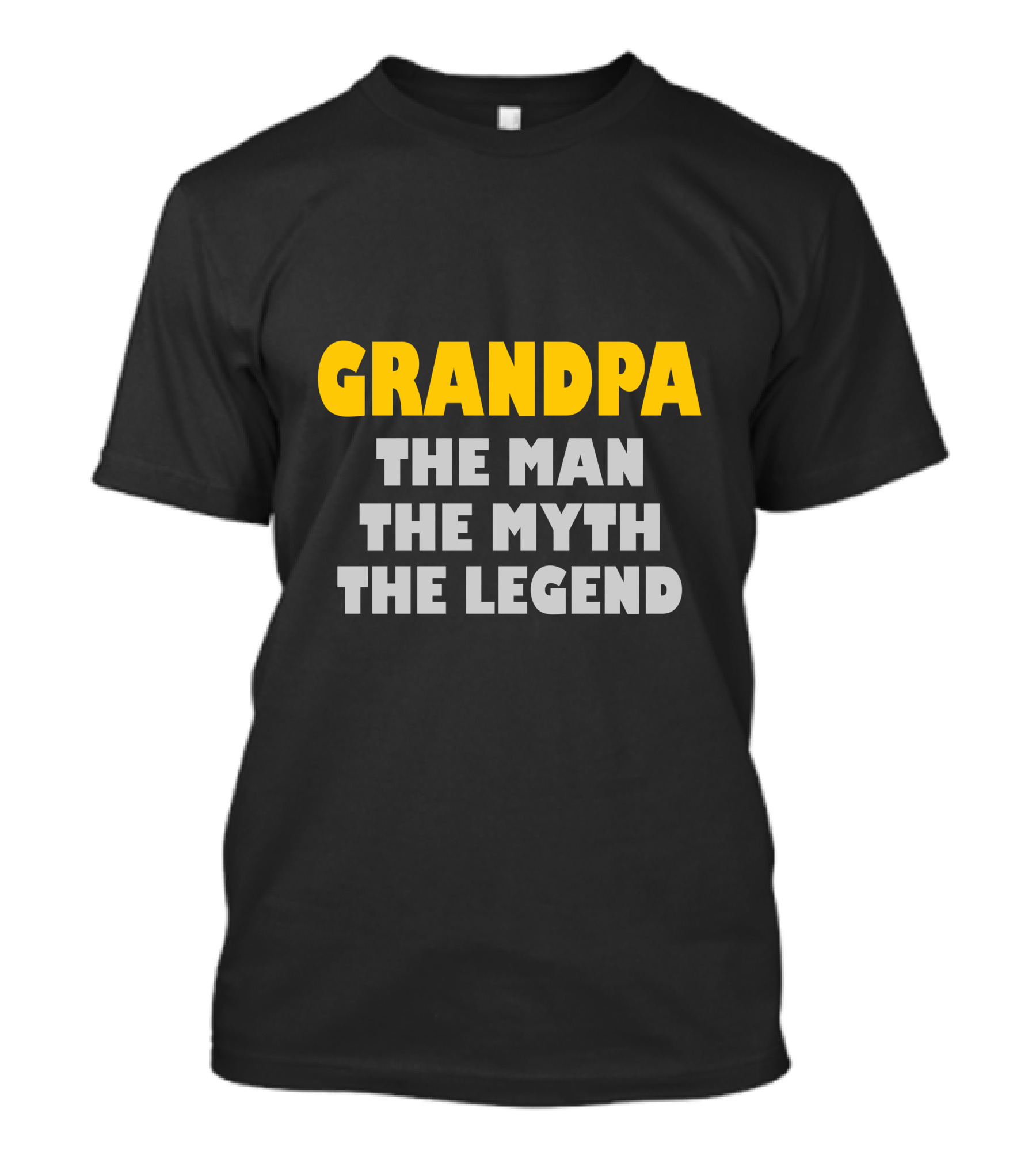 Grandpa The Man The Myth The Legend Birthday For Grandp T-Shirt