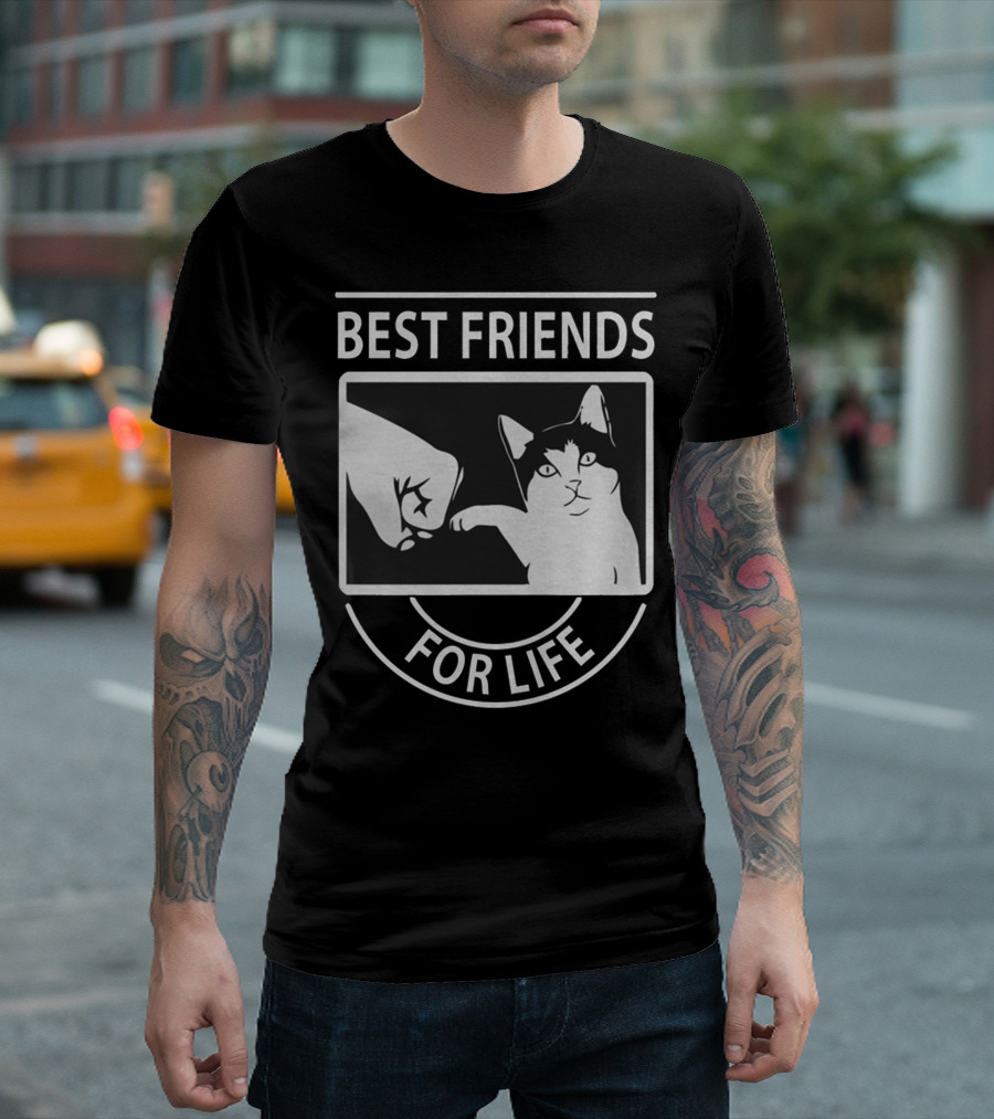 Best Friends For Life Cat Pet Lover Fist Bump T-Shirt