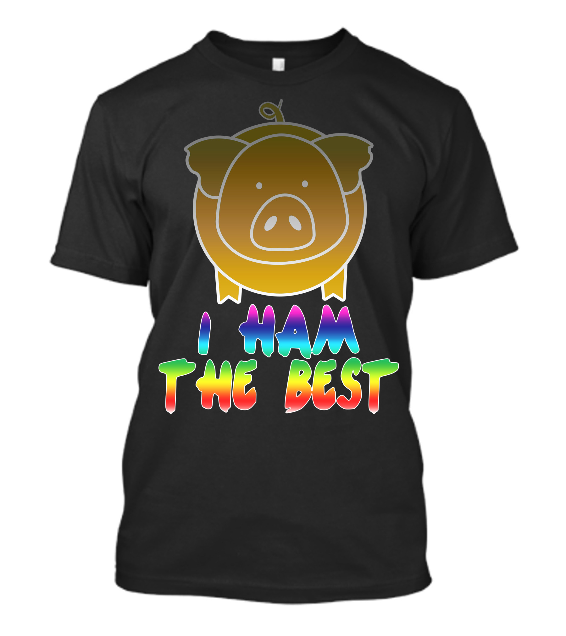 I Ham The Best Pig T-Shirt