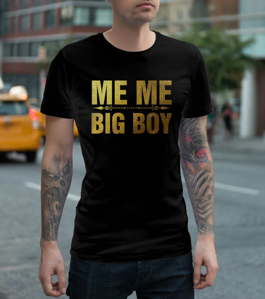 ME ME BIG BOY Gold Text With Arrow Divider T-Shirt
