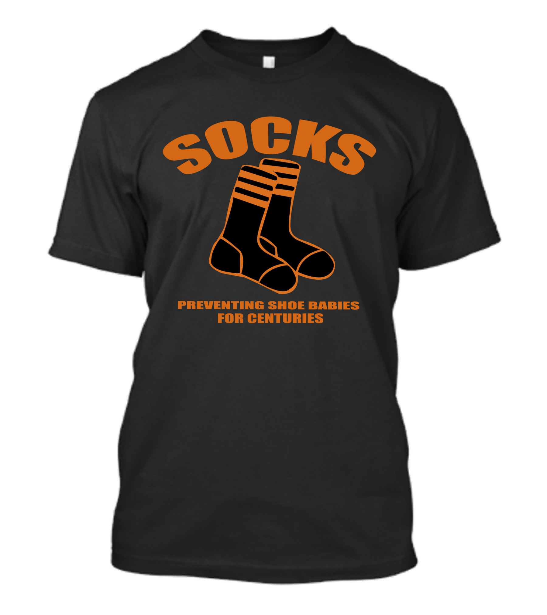 Socks Preventing Shoe Babies For Centuries Retro Humor T-Shirt