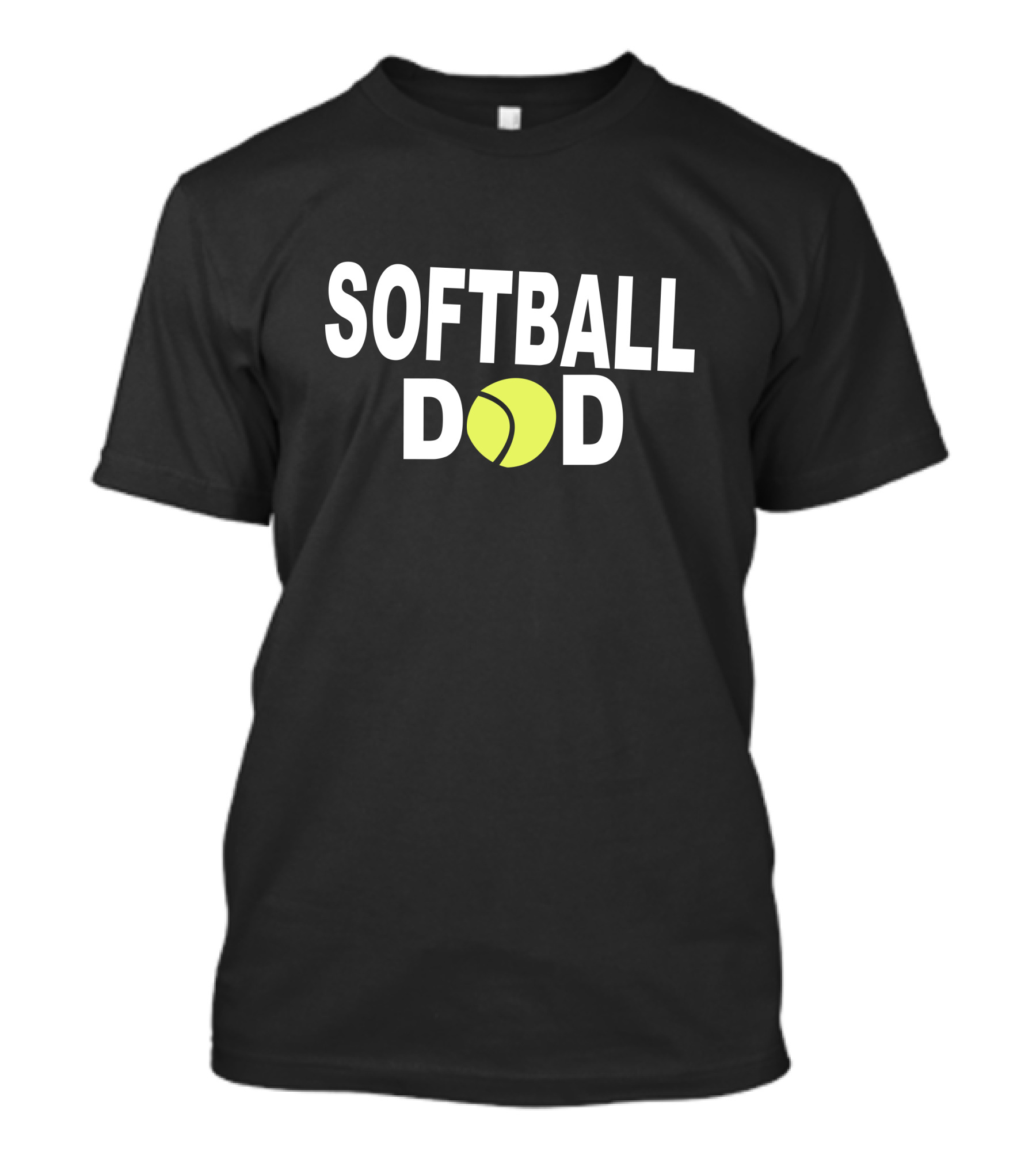 SOFTBALL DAD Bold Text With Yellow Ball T-Shirt
