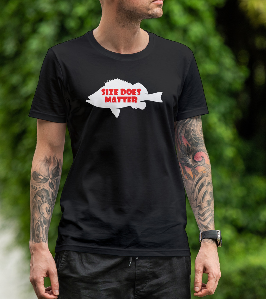 Funny Size Does Matter Fishing Fish Holiday Jarvis Reel Rod Line Sinke T-Shirt