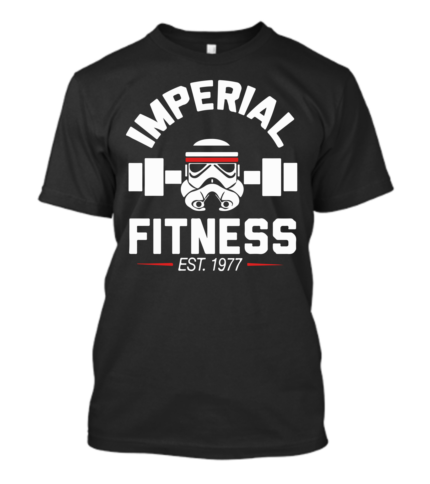 Imperial Fitness Storm Trooper EST. 1977 T-Shirt