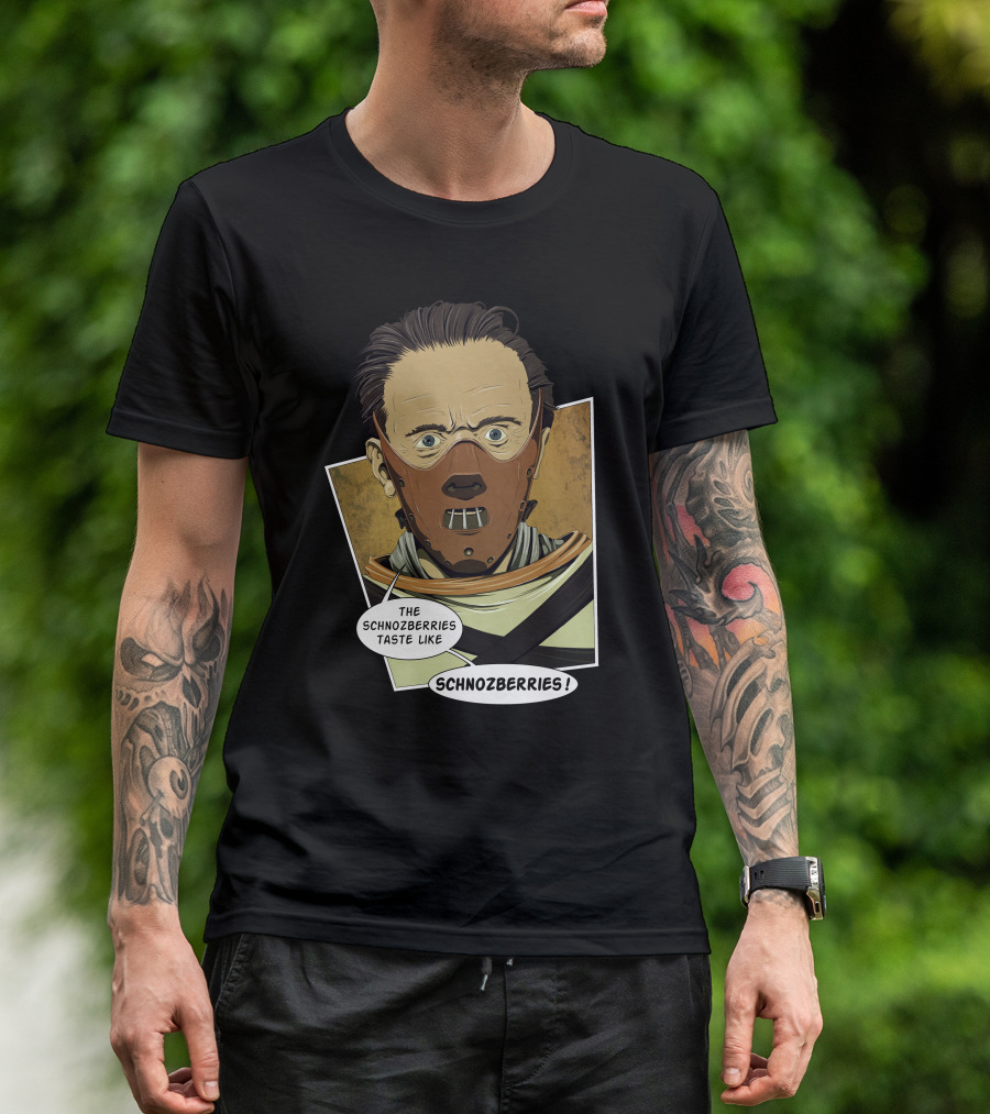Lecter Wonka The Schnozberries Taste Like Schnozberries T-Shirt