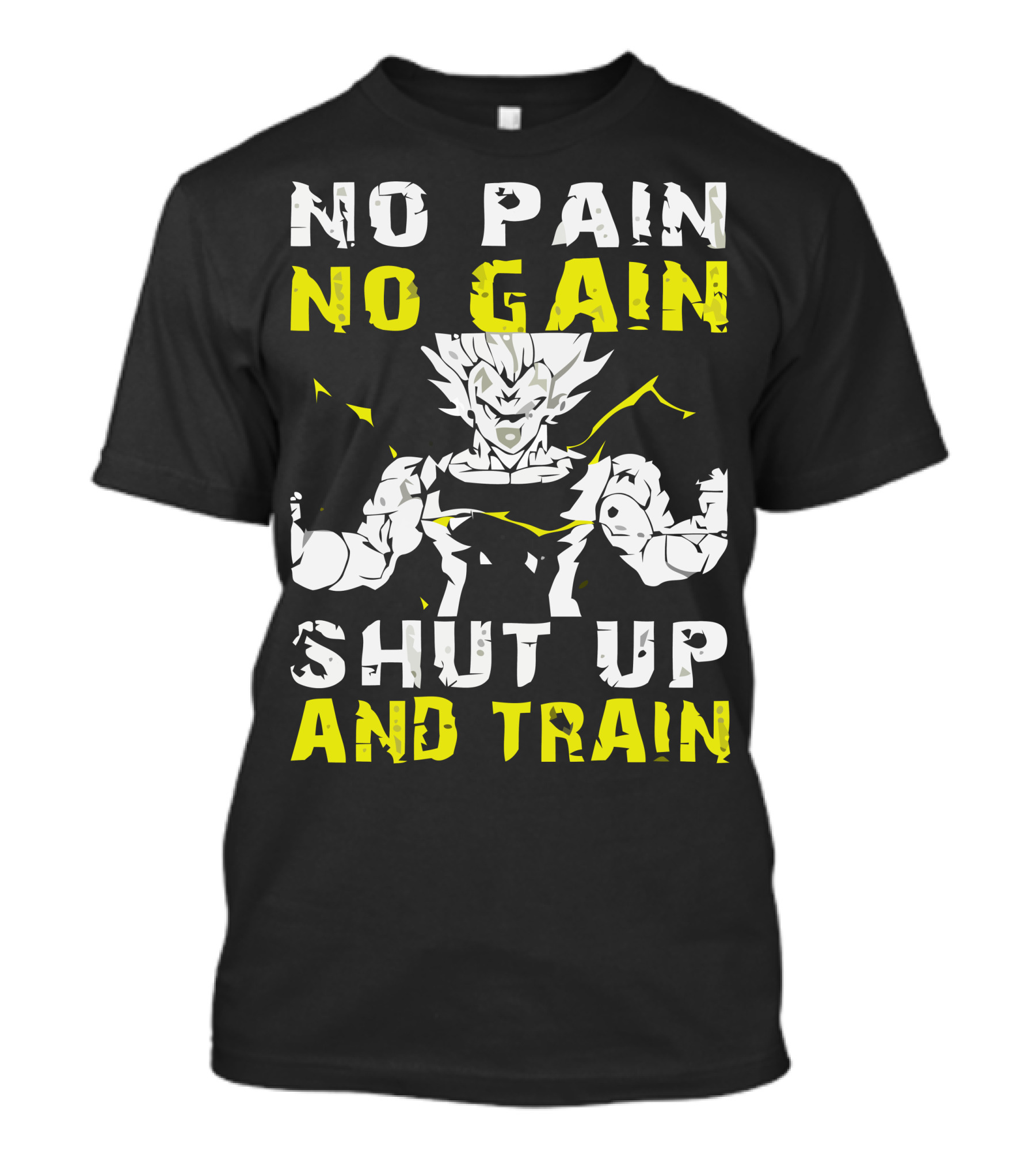 No Pain No Gain Shut Up And Train Dragon Ball Z Vegeta Workout Motivation T-Shirt