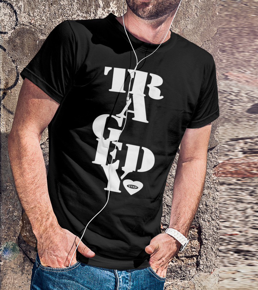 Step Tragedy Heart T-Shirt