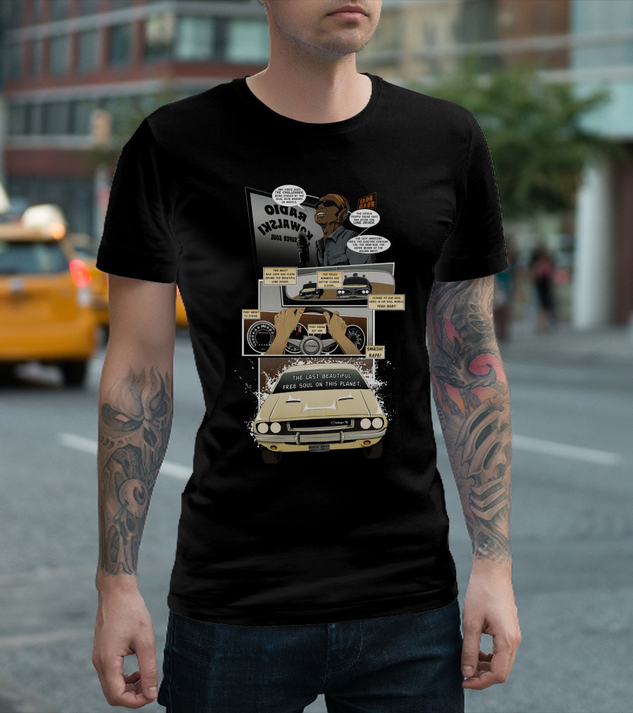 The Last Beautiful Free Soul On This Planet Lone Driver Radio 104.4HWKSW Super Soul T-Shirt