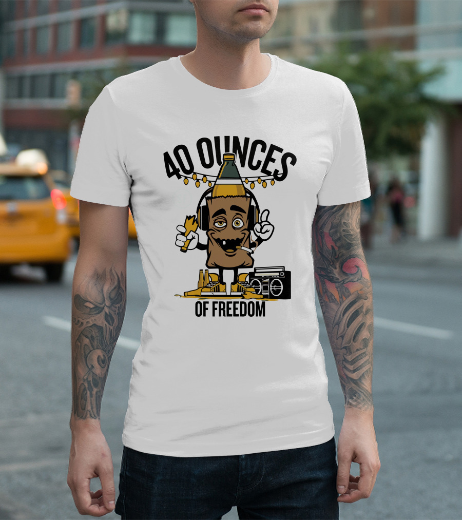 40 Ounces of Freedom SF Boombox Beer Cartoon T-Shirt