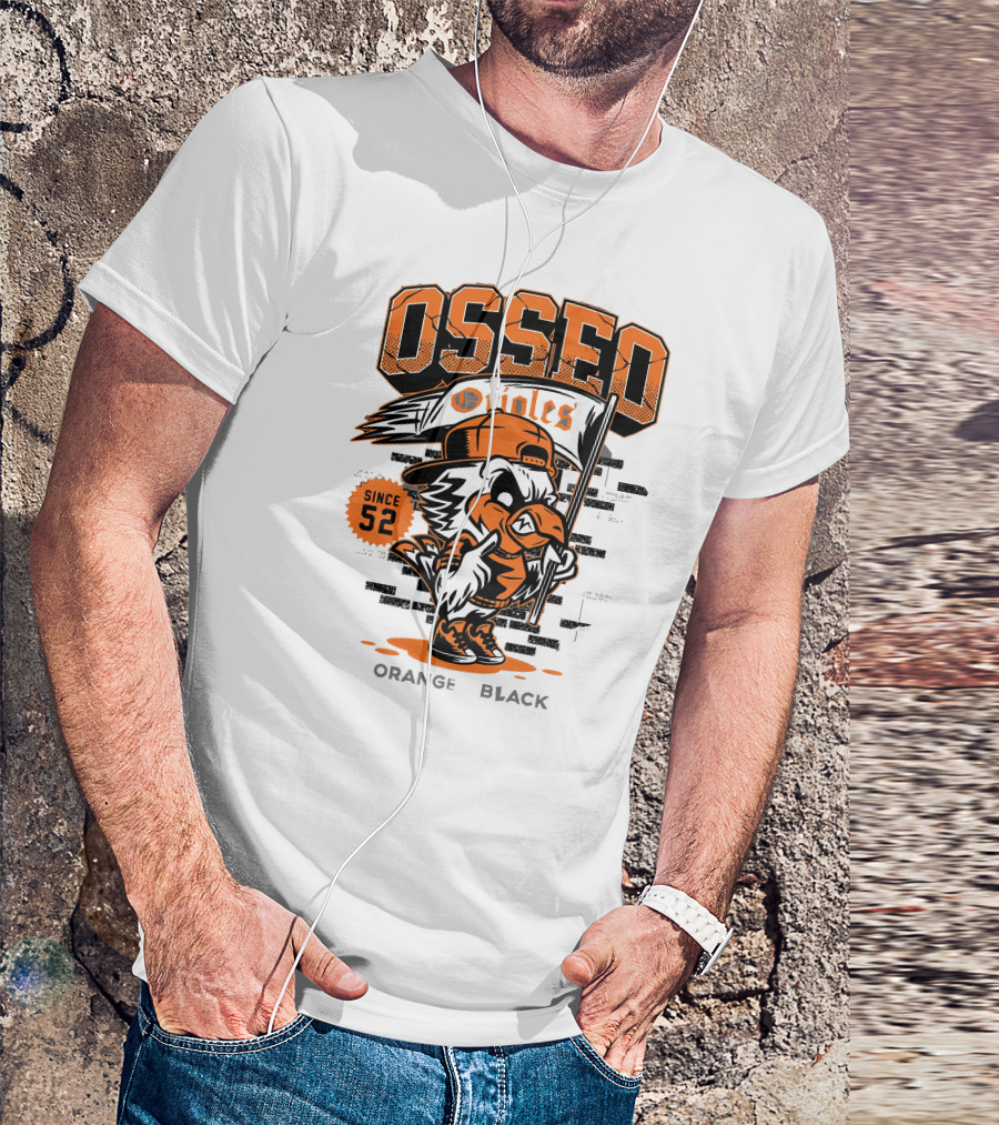 Osseo Orioles Since 52 Orange And Black T-Shirt