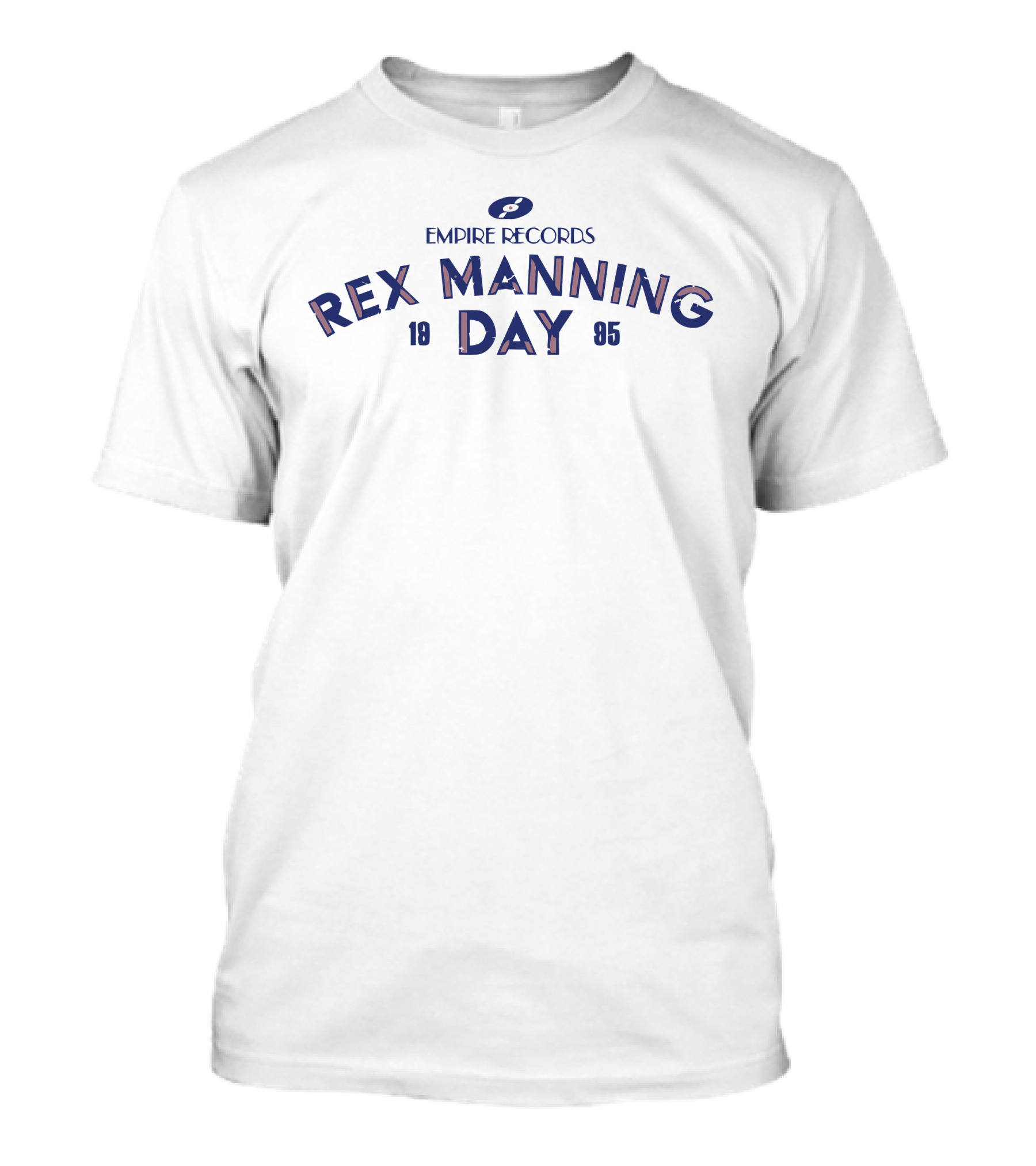 Empire Records Rex Manning Day 1985 T-Shirt